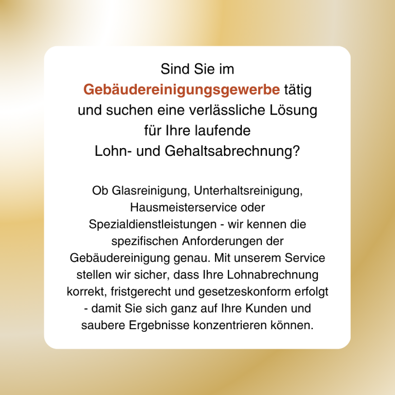 Text über Gebäudereinigungsgewerbe und Lohn- sowie Gehaltsabrechnung.